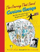 The Journey That Saved Curious George