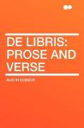 de Libris: Prose and Verse