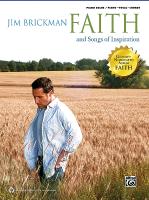 Jim Brickman -- Faith and Songs of Inspiration, Vol 4: Piano/Vocal/Chords