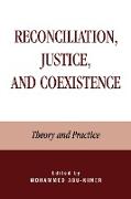 Reconciliation, Justice, and Coexistence