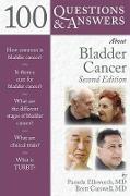 100 Questions & Answers About Bladder Cancer