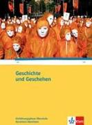 Geschichte und Geschehen. Schülerbuch Oberstufe Klasse 10. Ausgabe für Nordrhein-Westfalen