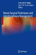 Breast Surgical Techniques and Interdisciplinary Management