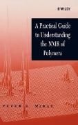 A Practical Guide to Understanding the NMR of Polymers