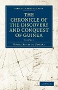 The Chronicle of the Discovery and Conquest of Guinea