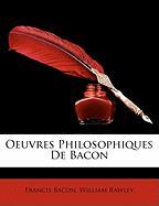 Oeuvres Philosophiques de Bacon