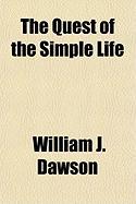 The Quest of the Simple Life