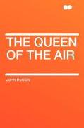 The Queen of the Air