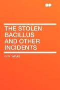 The Stolen Bacillus and Other Incidents