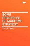 Some Principles of Maritime Strategy