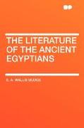 The Literature of the Ancient Egyptians