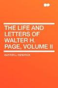 The Life and Letters of Walter H. Page, Volume II