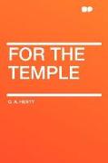 For the Temple