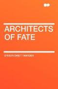 Architects of Fate