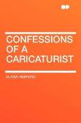 Confessions of a Caricaturist