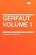 Gerfaut Volume 1