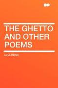 The Ghetto and Other Poems