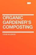 Organic Gardener's Composting