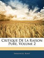Critique de La Raison Pure, Volume 2