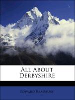 All about Derbyshire