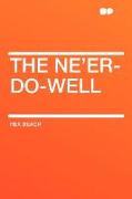 The Ne'er-Do-Well
