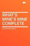 What's Mine's Mine Complete