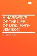 A Narrative of the Life of Mrs. Mary Jemison