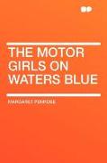 The Motor Girls on Waters Blue