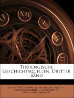 Thüringische Geschichtsquellen, Dritter Band