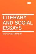 Literary and Social Essays