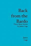 Back from the Bardo