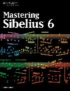 Mastering Sibelius 6