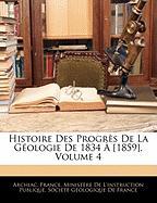 Histoire Des Progrès De La Géologie De 1834 À [1859], Volume 4