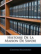Histoire de La Maison de Savoie
