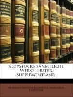 Klopstocks sämmtliche Werke, Erster Supplementband