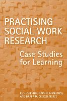 Practising Social Work Research: Case Studies for Learning