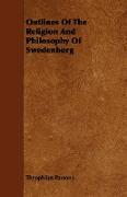 Outlines of the Religion and Philosophy of Swedenborg