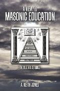 A View to Masonic Education