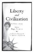 Liberty and Civilization: The Western Heritage