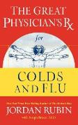 The Great Physician's Rx for Colds and Flu