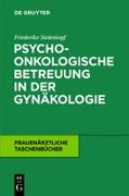 Psychoonkologische Betreuung in der Gynäkologie