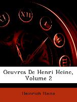 Oeuvres de Henri Heine, Volume 2