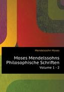 Moses Mendelssohns Philosophische Schriften, Zwenter Theil