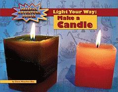 Light Your Way: Make a Candle