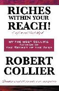 Riches Within Your Reach! Complete and Unabridged