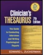 Clinician's Thesaurus: The Guide to Conducting Interviews and Writing Psychological Reports