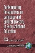 Contemporary Perspectives on Language and Cultural Diversity in Early Childhood Education (PB)