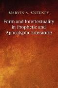 Form and Intertextuality in Prophetic and Apocalyptic Literature