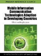 Mobile Information Communication Technologies Adoption in Developing Countries