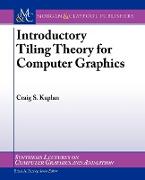 Introductory Tiling Theory for Computer Graphics